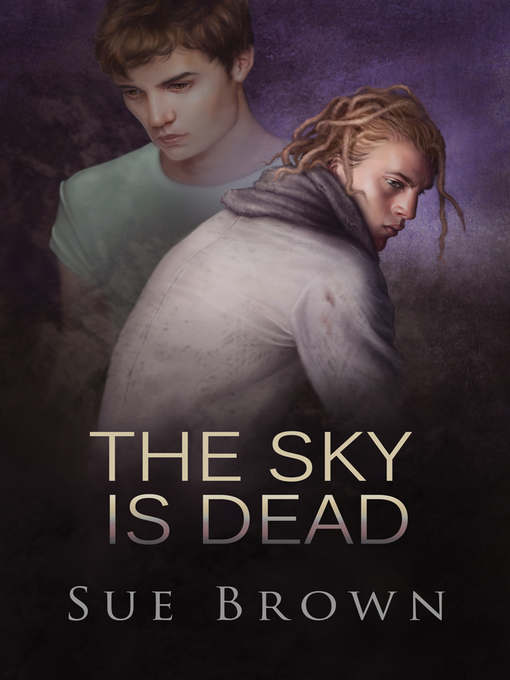 Title details for The Sky Is Dead by Sue Brown - Available